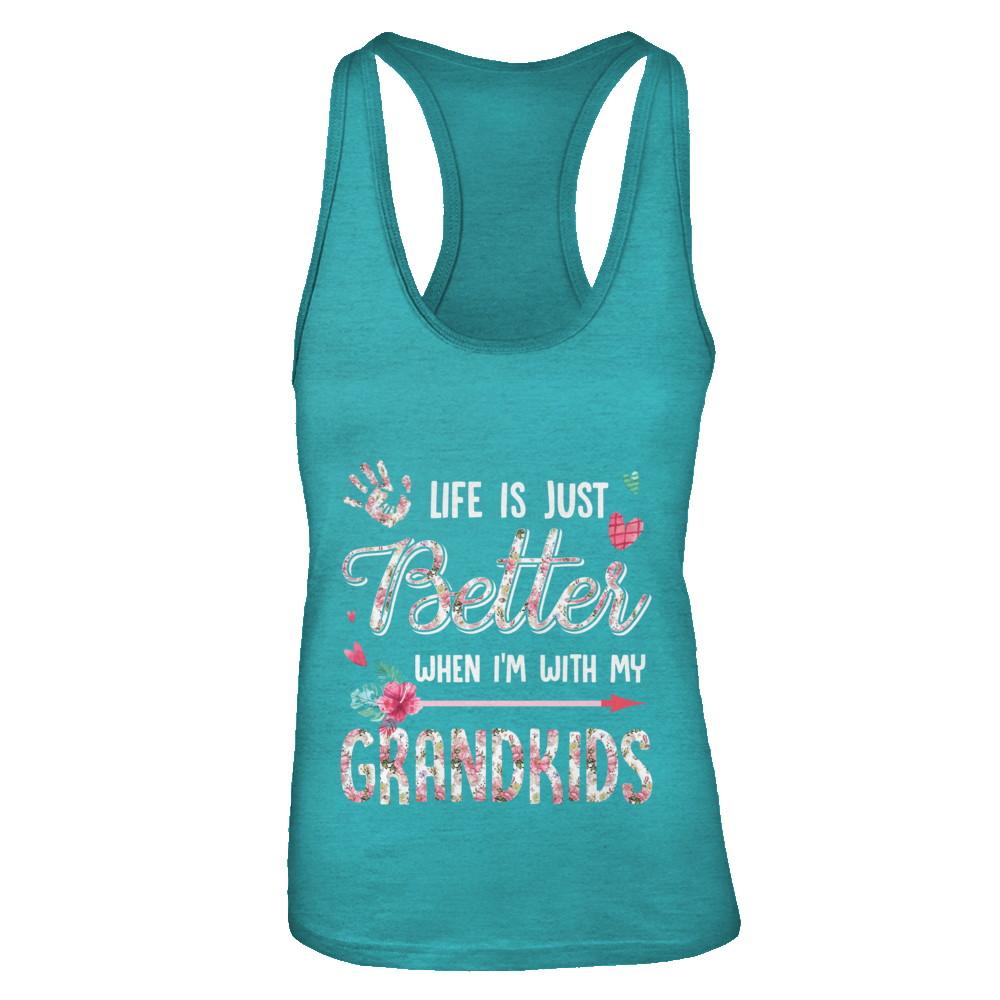 Life Is Just Better When Im With My Grandkids Grandma Gift-T-Shirt & Tank Top-Women's Ideal Racerback Tank-Tahiti Blue
