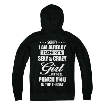 Sorry I Am Already Taken By A Sexy And Crazy Girl Husband-T-Shirt & Hoodie-Pullover Hoodie-Black