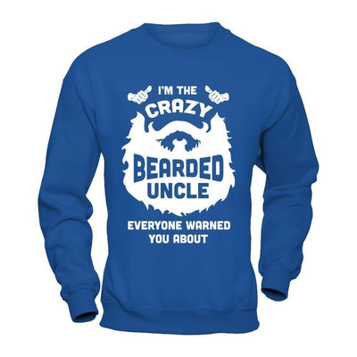 I'm The Crazy Bearded Uncle Everyone Warned You About-T-Shirt & Hoodie-Crewneck Sweatshirt-Royal
