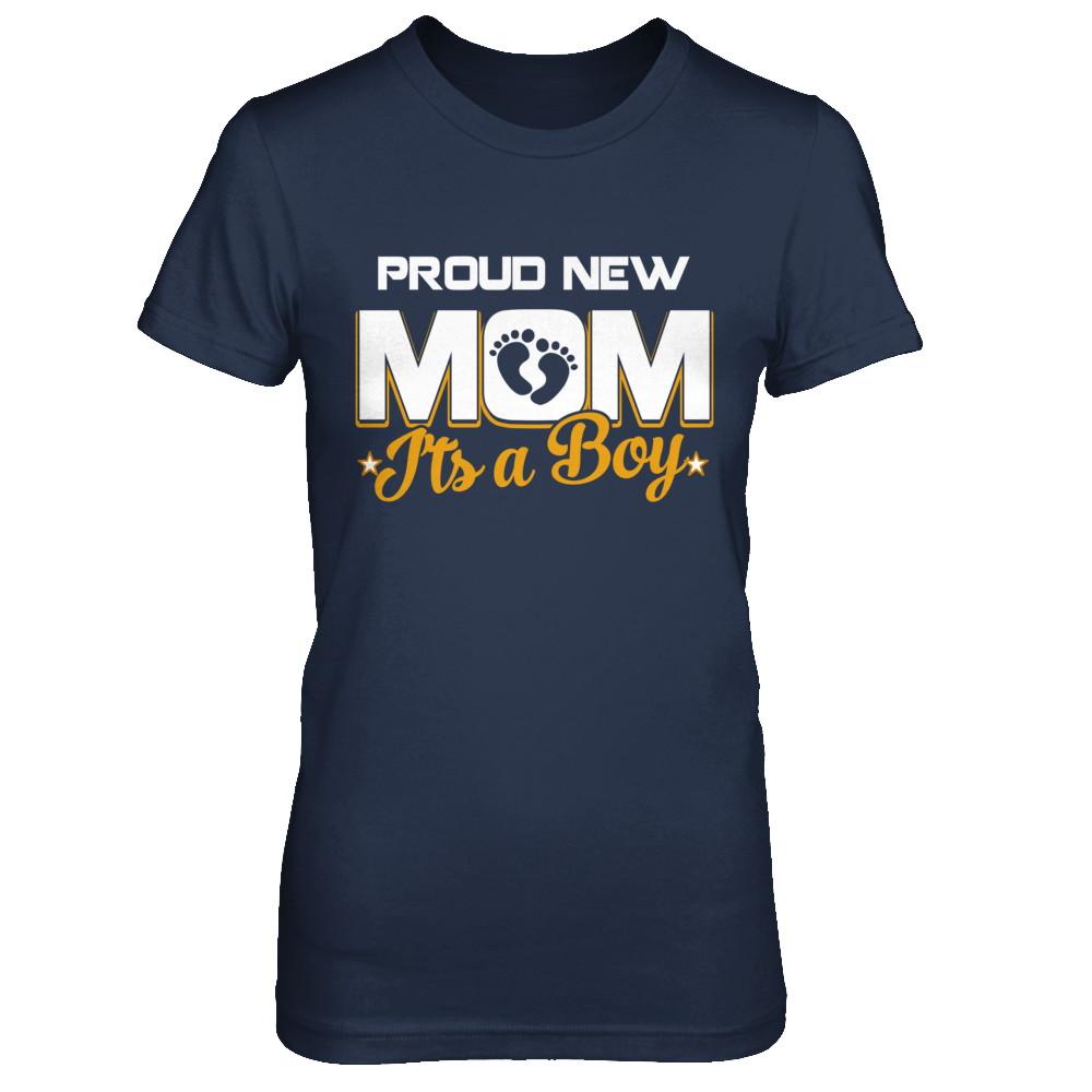 Proud New Mom It's A Boy New Baby-T-Shirt & Hoodie-Women's T-Shirt-Navy
