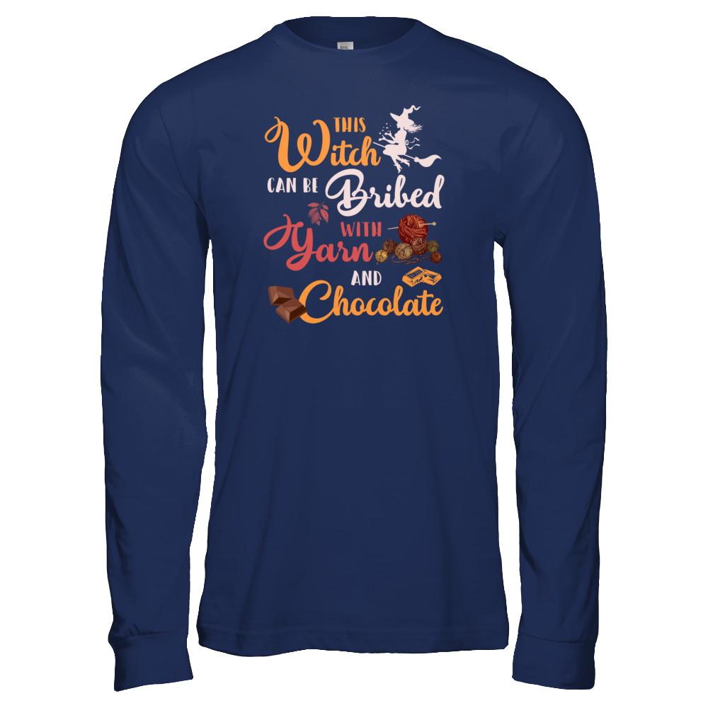 Halloween This Witch Can Be Bribed With Yarn And Chocolate-T-Shirt & Tank Top-Long Sleeve T-Shirt-Navy
