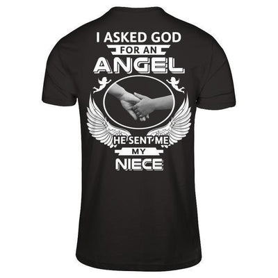 I Asked God For An Angel He Sent Me My Niece-T-Shirt & Hoodie-Premium T-Shirt-Black