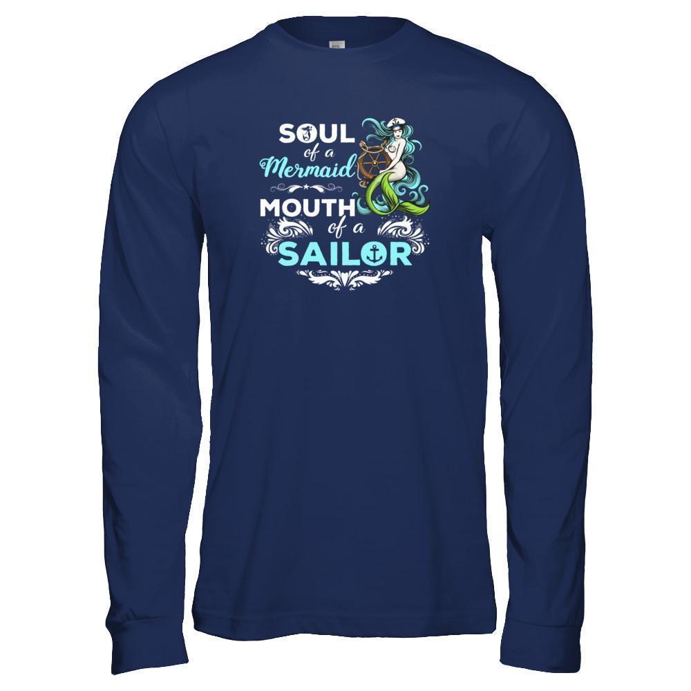 Soul Of A Mermaid Mouth Of A Sailor-T-Shirt & Tank Top-Long Sleeve T-Shirt-Navy