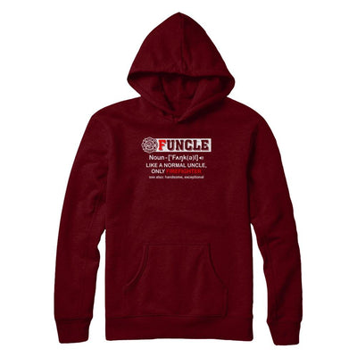 Funcle Like A Normal Uncle Only Firefighter Funny-T-Shirt & Hoodie-Pullover Hoodie-Maroon