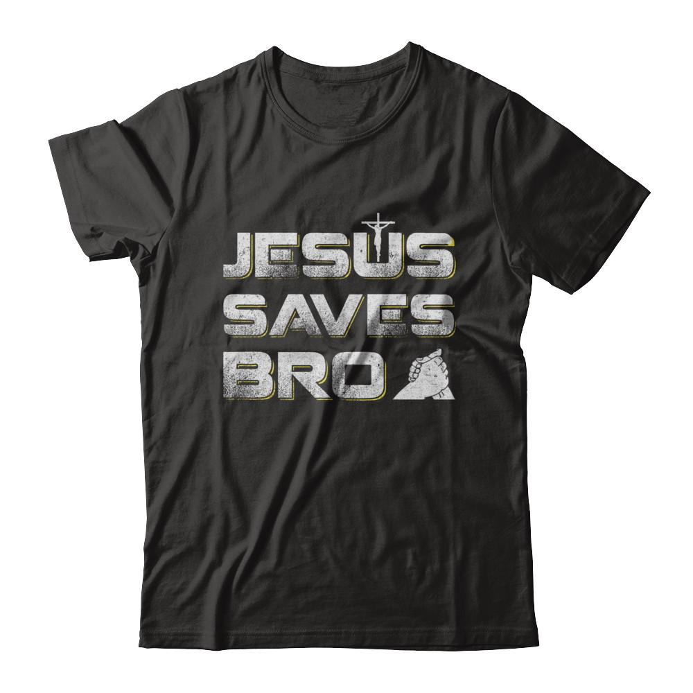 Jesus Saves Bro