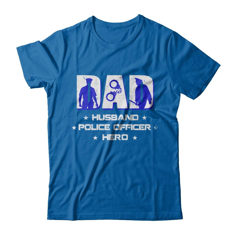Dad Husband POLICE OFFICER Hero PoliceMan Fathers Day-T-Shirt & Hoodie-Classic T-Shirt-Royal
