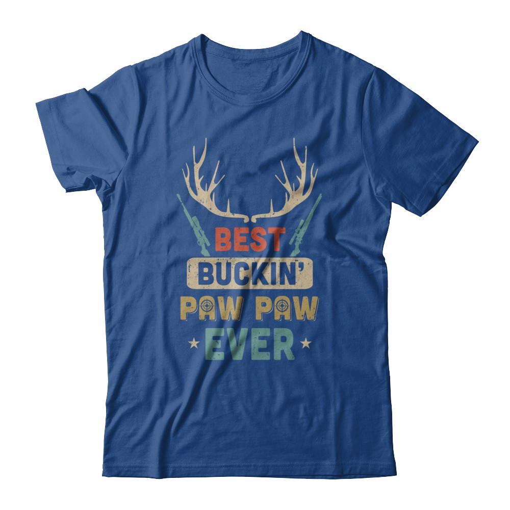Vintage Best Buckin' Paw Paw Ever Deer Hunting-T-Shirt & Hoodie-Classic T-Shirt-Royal
