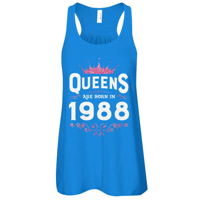 Queens Are Born In 1988 Birthday Gift-T-Shirt & Tank Top-Women's Flowy Racerback Tank-True Royal