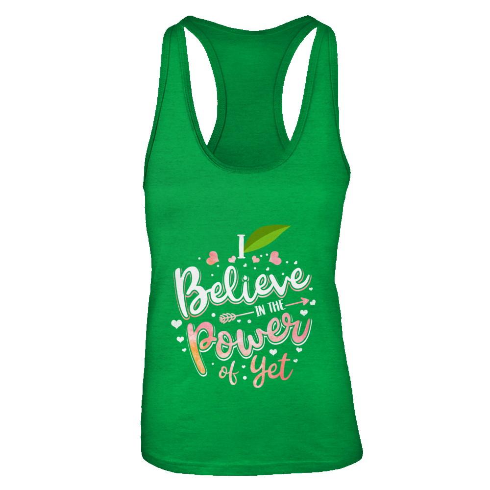 I Believe In The Power Of Yet-T-Shirt & Tank Top-Women's Ideal Racerback Tank-Kelly Green
