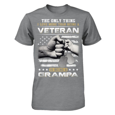 I Love More Than Being A Veteran Is Being A Grampa-T-Shirt & Hoodie-Classic T-Shirt-Sport Grey
