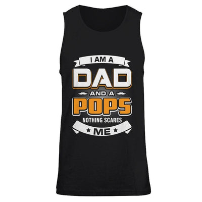 I Am A Dad And A Pops Nothing Scares Me-T-Shirt & Hoodie-Unisex Tank-Black
