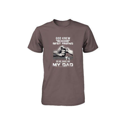 God Knew I Needed A Best Friend So He Gave Dad-Youth Shirt-Youth T-Shirt-Asphalt