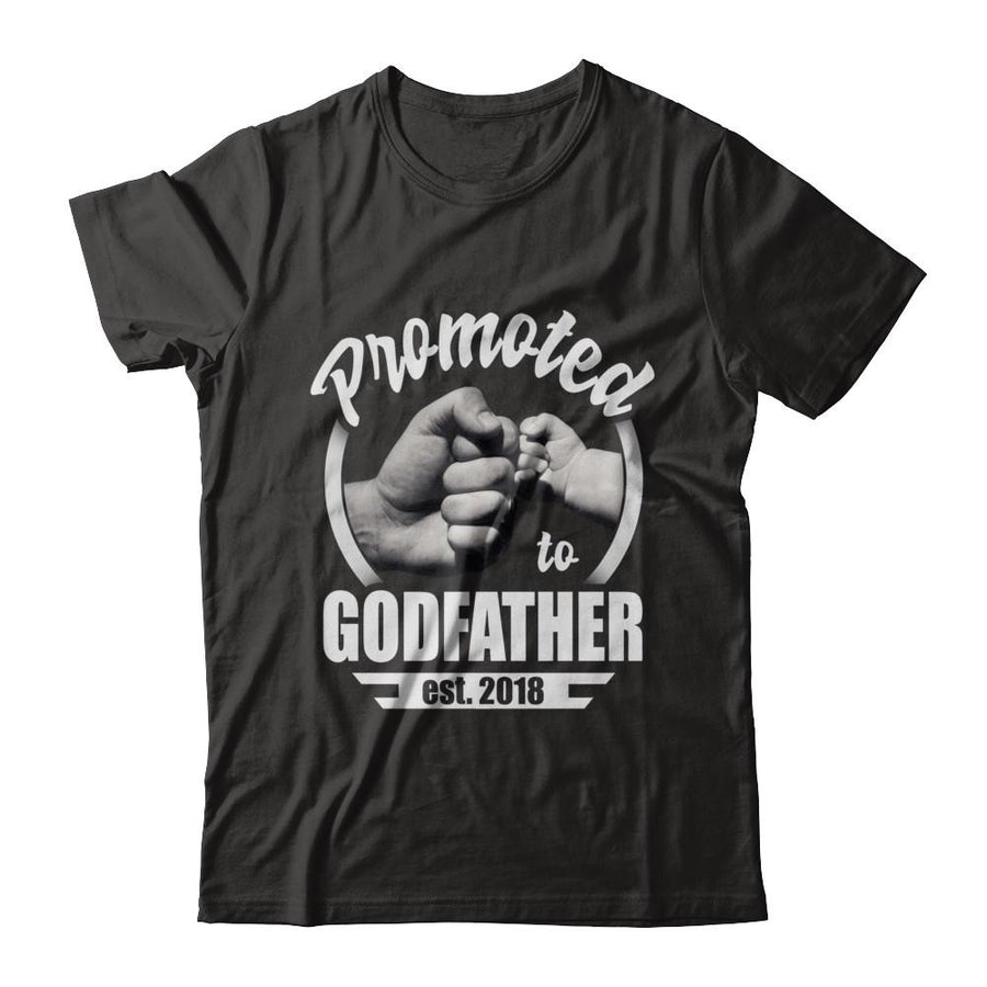 Promoted To Godfather 2018 Fathers Day Gift-T-Shirt & Hoodie-Classic T-Shirt-Black