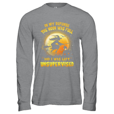 In My Defense The Moon Was Unsupervised Halloween Witch-T-Shirt & Hoodie-Long Sleeve T-Shirt-Sport Grey