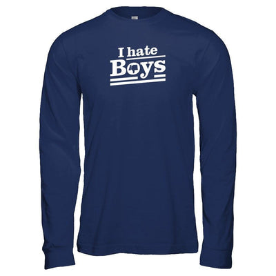 I Hate Boys-T-Shirt & Tank Top-Long Sleeve T-Shirt-Navy