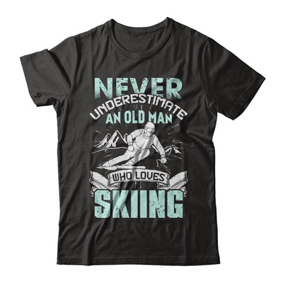 Never Underestimate An Old Man Who Loves Skiing-T-Shirt & Hoodie-Classic T-Shirt-Black