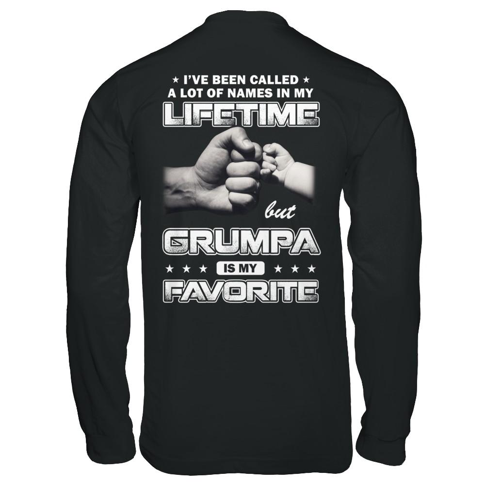 I've Been Called A Lot Of Names But Grumpa Is My Favorite-T-Shirt & Hoodie-Long Sleeve T-Shirt-Black