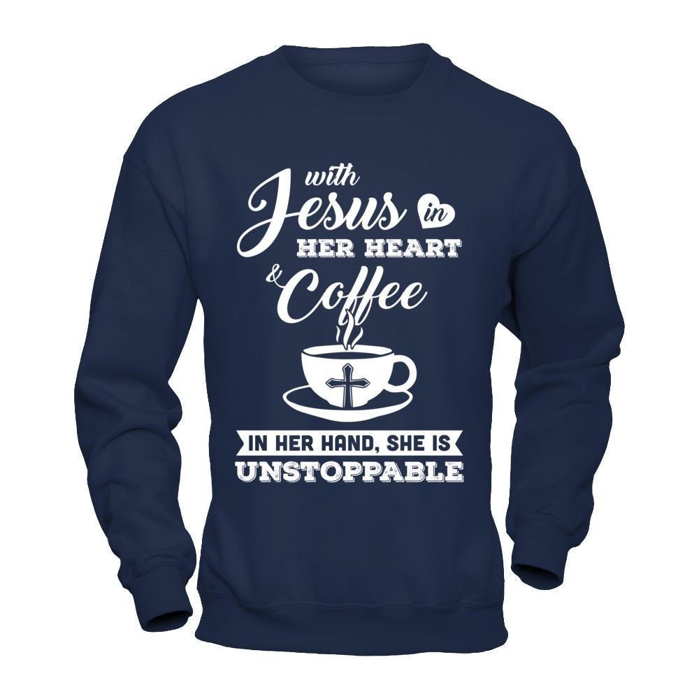 With Jesus In Her Heart And Coffee In Her Hand-T-Shirt & Hoodie-Crewneck Sweatshirt-Navy