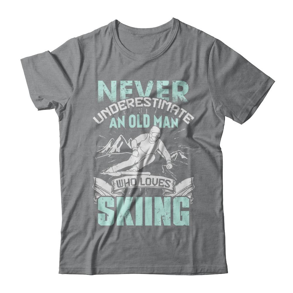 Never Underestimate An Old Man Who Loves Skiing-T-Shirt & Hoodie-Classic T-Shirt-Sport Grey