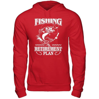 Fishing My Retirement Plan-T-Shirt & Hoodie-Pullover Hoodie-Red