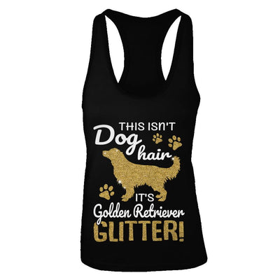 This Isn't Dog Hair It's Golden Retriever Glitter-T-Shirt & Tank Top-Women's Ideal Racerback Tank-Black