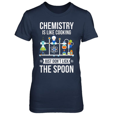 Chemistry Is Like Cooking Funny Science Lovers Gift-T-Shirt & Hoodie-Women's T-Shirt-Navy
