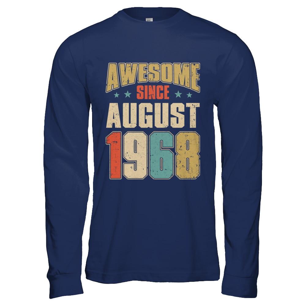Vintage Retro Awesome Since August 1968 53th Birthday-T-Shirt & Hoodie-Long Sleeve T-Shirt-Navy