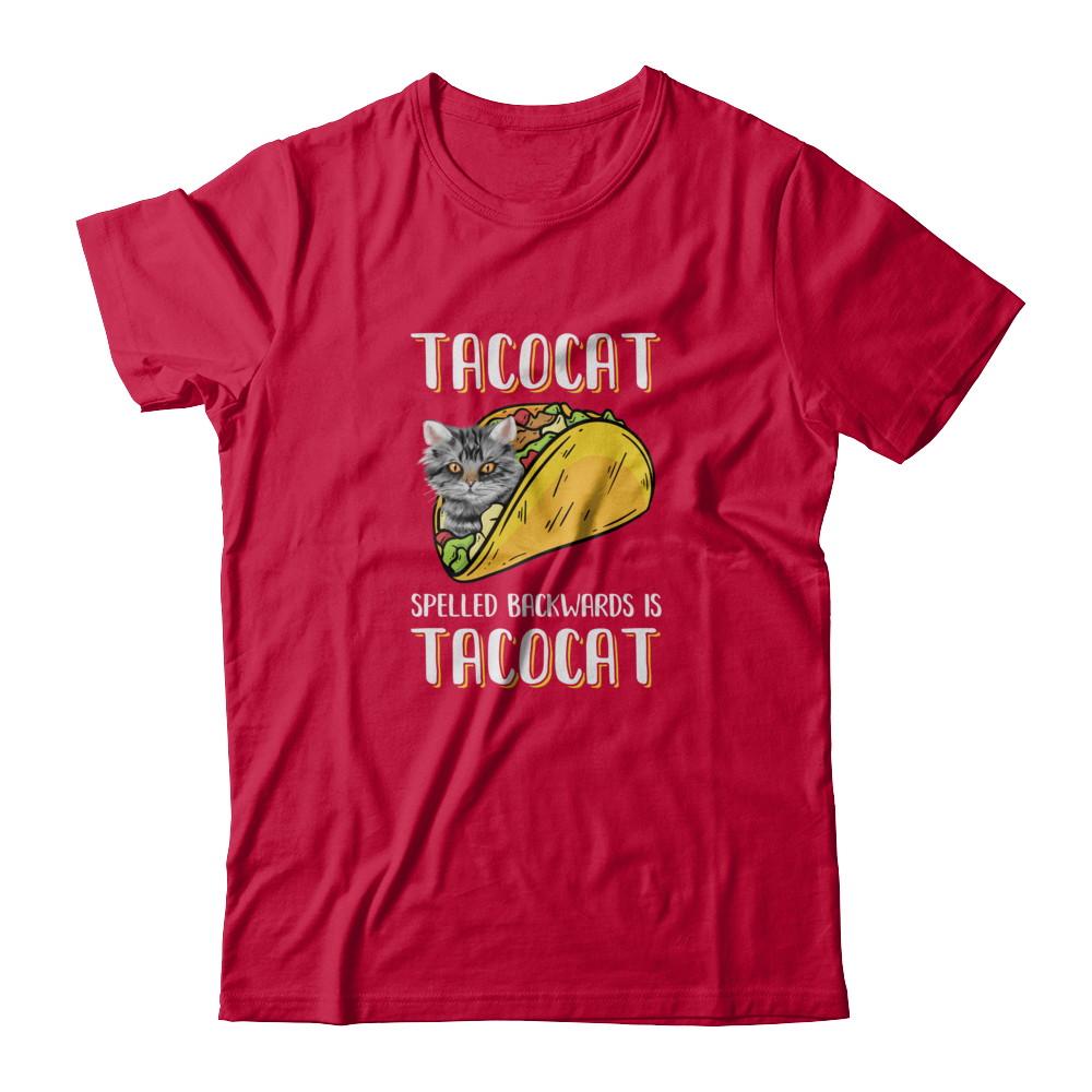 Tacocat Spelled Backwards Is Tacocat Tacos Cat-T-Shirt & Tank Top-Classic T-Shirt-Red