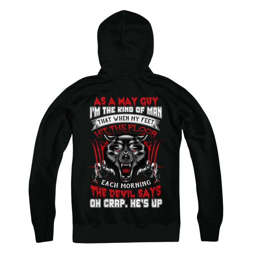 As A May Guy I Am The Kind Of Man-T-Shirt & Hoodie-Pullover Hoodie-Black