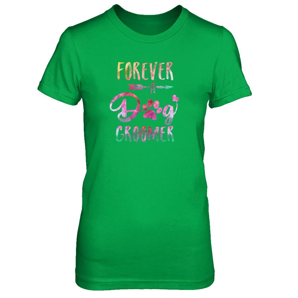 Dog Paw Hairstylist Forever A Dog Groomer For Women-T-Shirt & Tank Top-Women's T-Shirt-Irish Green
