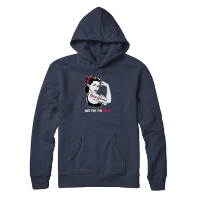 Dog Groomer Not For The Weak Strong For Women-T-Shirt & Tank Top-Pullover Hoodie-Navy