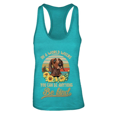 In A World Where You Can Be Anything Be Kind Dachshund Sunflow-T-Shirt & Tank Top-Women's Ideal Racerback Tank-Tahiti Blue