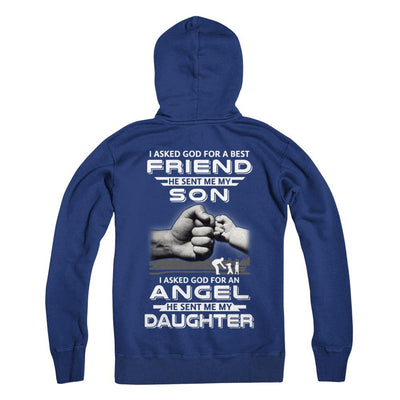 I Asked God For A Best Friend He Sent Me My Son And Angel Daughter-T-Shirt & Hoodie-Pullover Hoodie-Deep Royal
