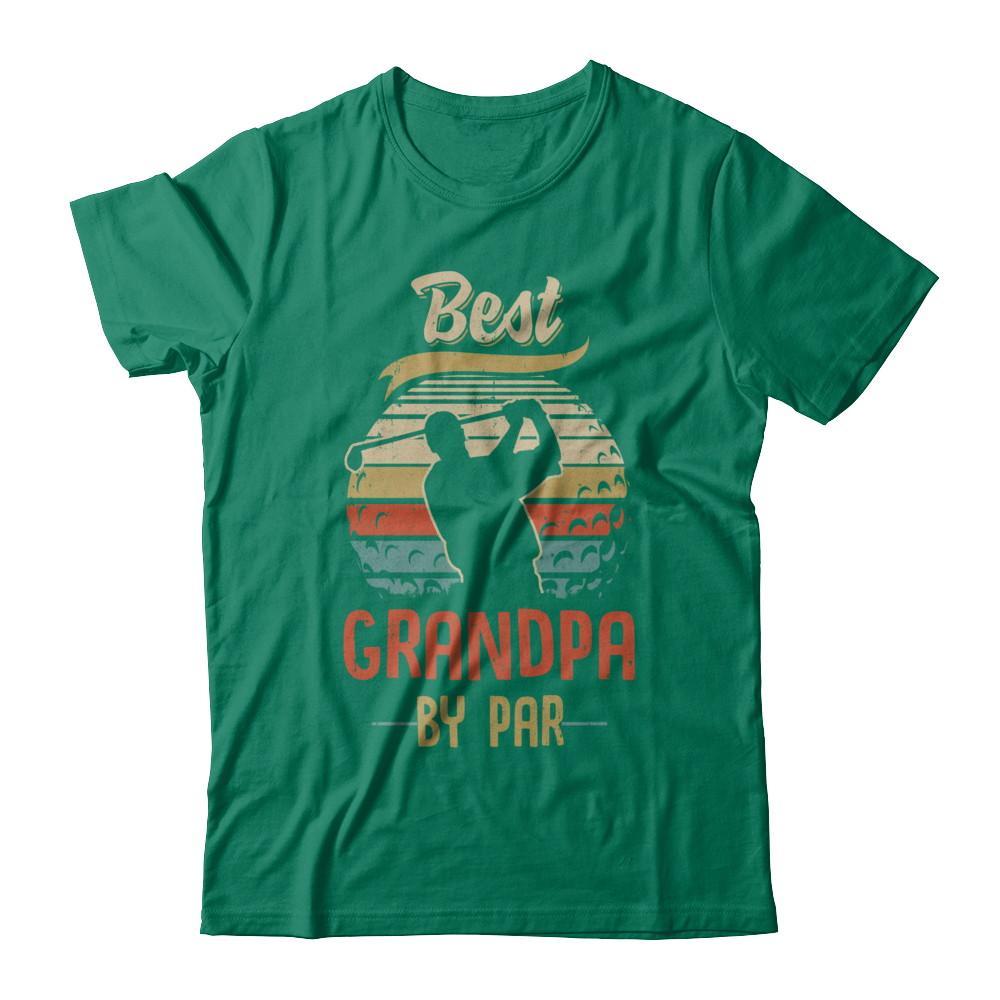 Vintage Best Grandpa By Par Fathers Day Funny Golf Gift-T-Shirt & Hoodie-Classic T-Shirt-Kelly Green
