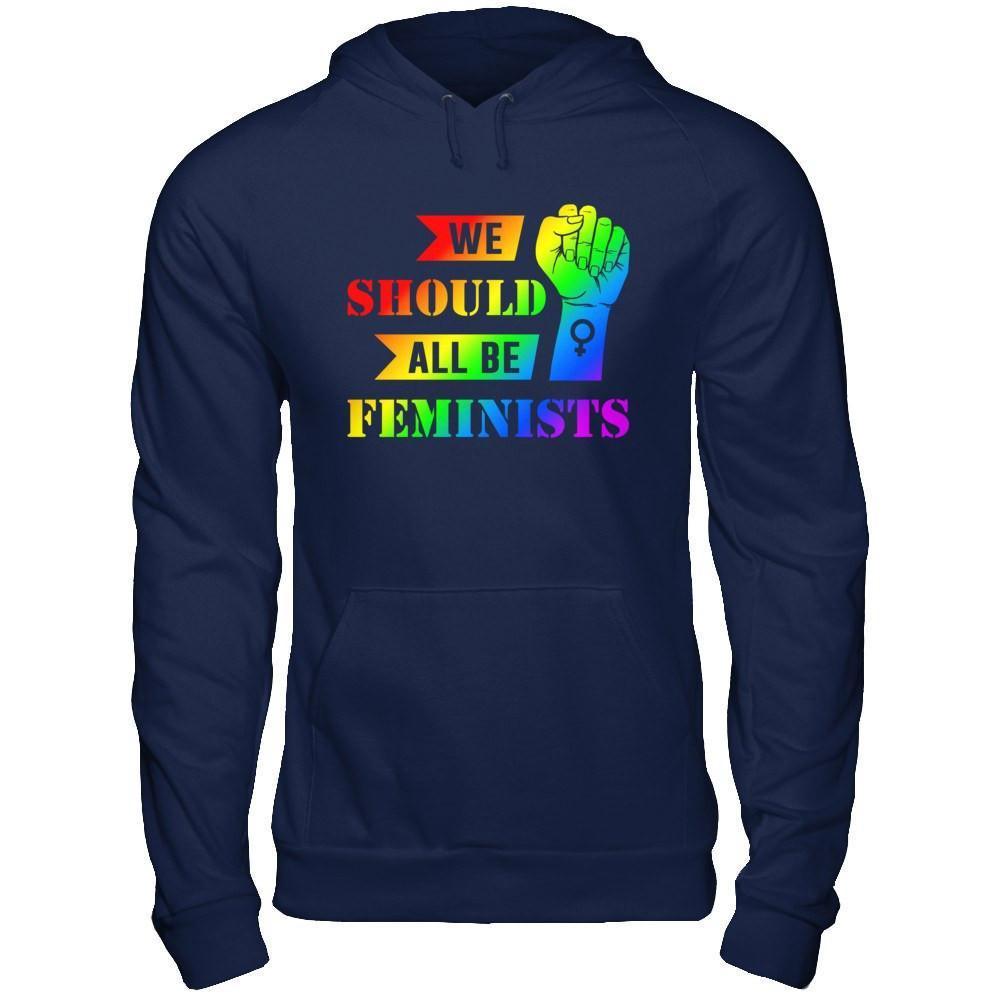 We Should All Be Feminists Lgbt-T-Shirt & Hoodie-Pullover Hoodie-Navy