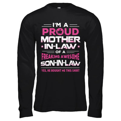 Proud Mother-In-Law Freaking Awesome Son-In-Law-T-Shirt & Hoodie-Long Sleeve T-Shirt-Black