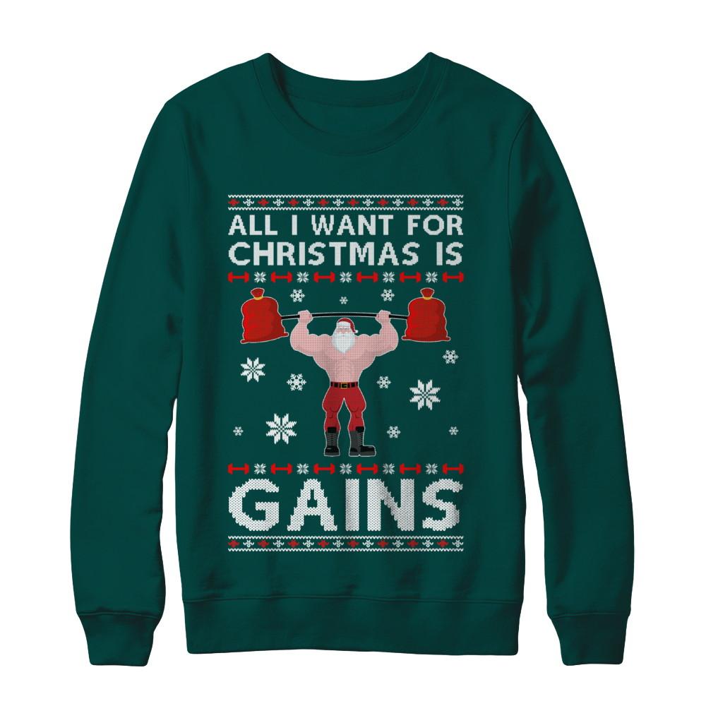 All I Want For Christmas Is Gains Fitness Gym Ugly Sweater-T-Shirt & Sweatshirt-Crewneck Sweatshirt-Deep Forest