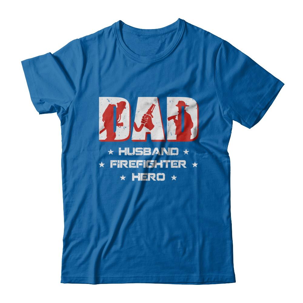 Dad Husband FIREFIGHTER Hero FireMan Fathers Day-T-Shirt & Hoodie-Classic T-Shirt-Royal