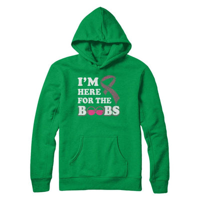 I'm Here For The Boobs Breast Cancer-T-Shirt & Hoodie-Pullover Hoodie-Irish Green