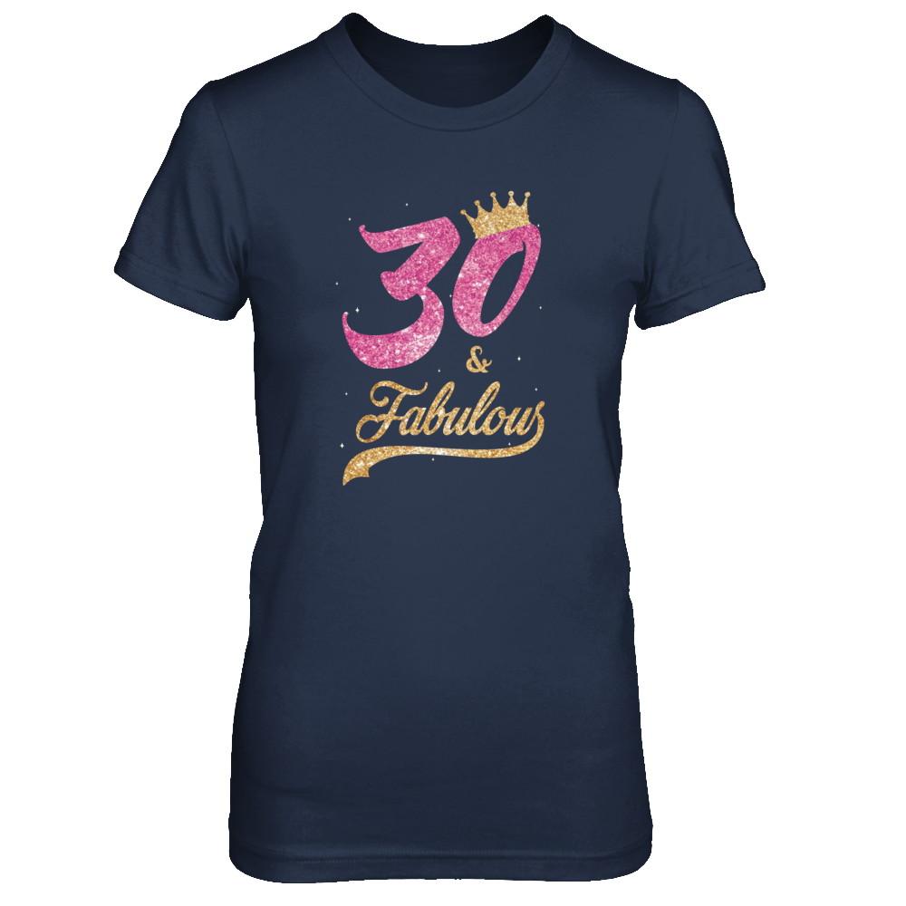 30 And Fabulous 1991 30th Birthday Gift-T-Shirt & Tank Top-Women's T-Shirt-Navy