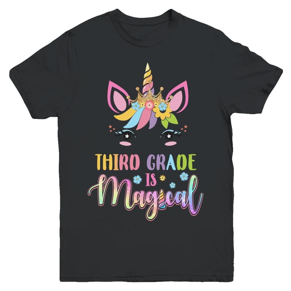 Third Grade is magical Unicorn Back to School 3rd Grade Youth