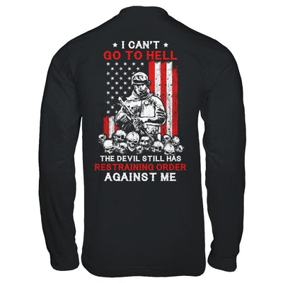 I Cant Go To Hell The Devil Against Me Army Veteran-T-Shirt & Hoodie-Long Sleeve T-Shirt-Black