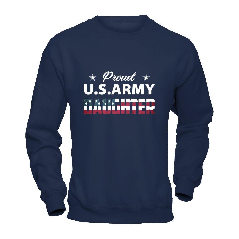 Proud Us Army Daughter-T-Shirt & Hoodie-Crewneck Sweatshirt-Navy
