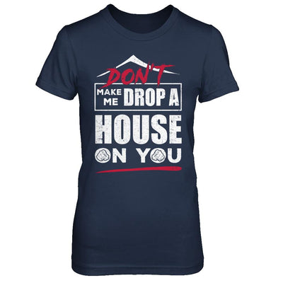 Don't Make Me Drop A House On You Halloween Witches-T-Shirt & Sweatshirt-Women's T-Shirt-Navy