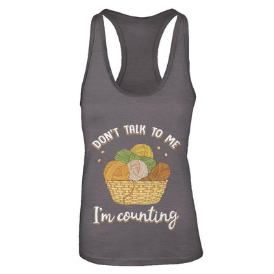 Don't Talk To Me I'm Counting Funny Knitting Crochet-T-Shirt & Tank Top-Women's Ideal Racerback Tank-Dark Grey