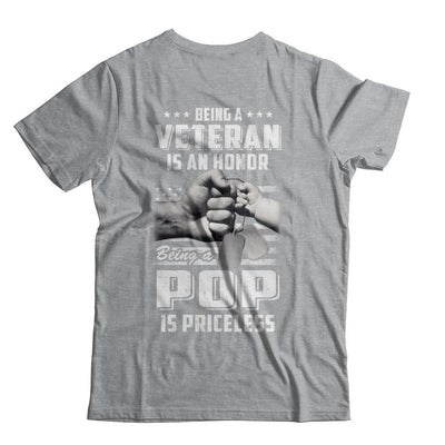 Being A Veteran Is An Honor Being A Pop Is Priceless-T-Shirt & Hoodie-Classic T-Shirt-Sport Grey