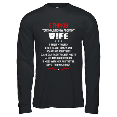 5 Things You Should Know About My Wife Husband-T-Shirt & Hoodie-Long Sleeve T-Shirt-Black