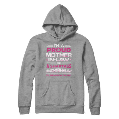 Proud Mother-In-Law Of A Smartass Daughter-In-Law-T-Shirt & Hoodie-Pullover Hoodie-Sport Grey