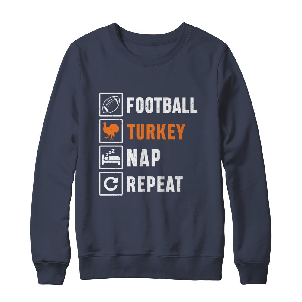 Football Turkey Nap Repeat Funny Thanksgiving Day-T-Shirt & Sweatshirt-Crewneck Sweatshirt-Navy