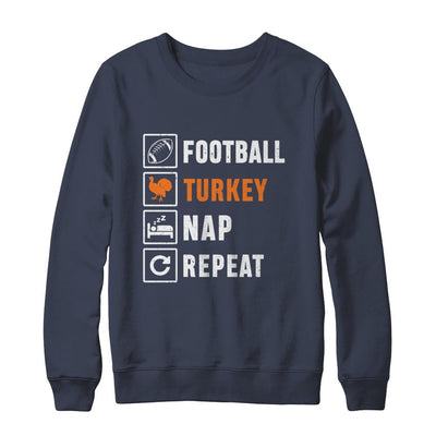 Football Turkey Nap Repeat Funny Thanksgiving Day-T-Shirt & Sweatshirt-Crewneck Sweatshirt-Navy